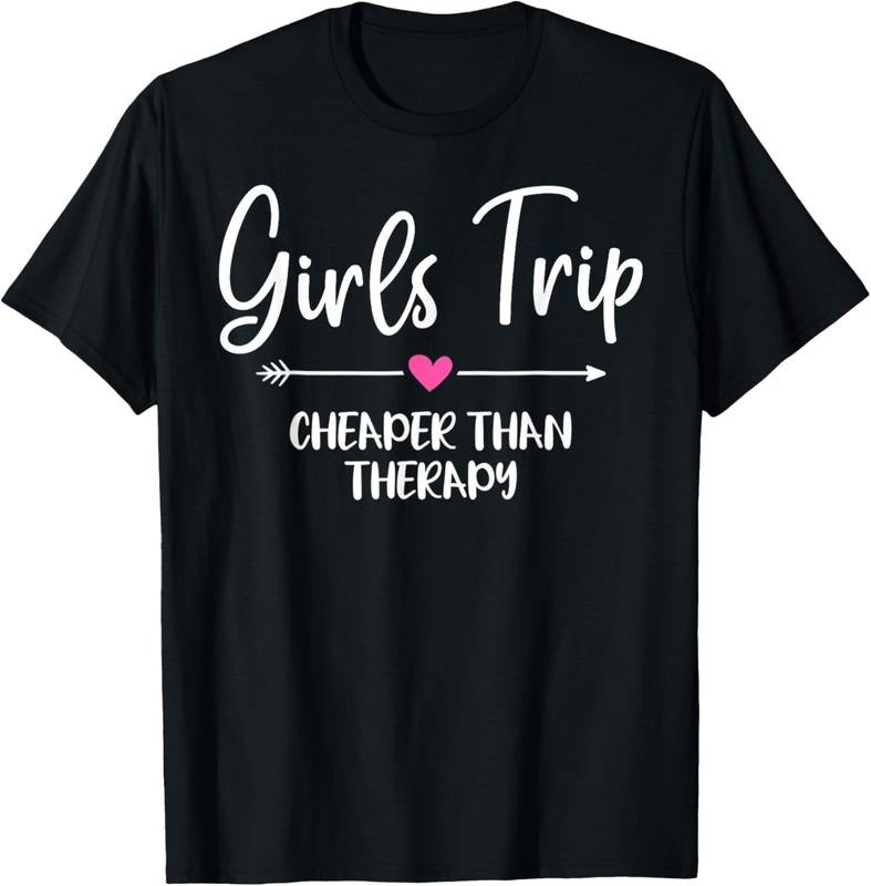 100% Cotton Girls Trip Cheaper Than A Therapy Funny Bachelorette Party T-Shirt Hoodie, Sweatshirt | HypeCrazeTee.com