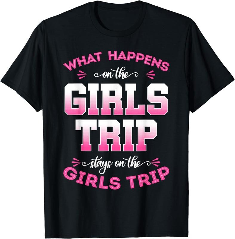 [100% Cotton]Girls Trip Weekend Vacation Travel Outdoor Activities T-Shirt Hoodie, Sweatshirt | HypeCrazeTee.com