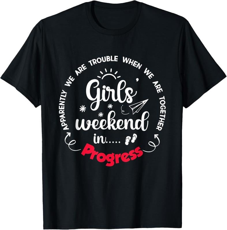 100% Cotton Girls Weekend 2025 Apparently We Are Trouble Matching trip T-Shirt Hoodie, Sweatshirt | HypeCrazeTee.com