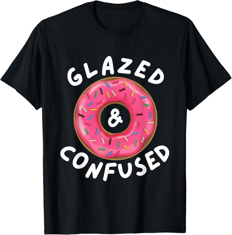100% Cotton Glazed And Confused - Funny Donut Lover Gift T-Shirt Hoodie, Sweatshirt | HypeCrazeTee.com