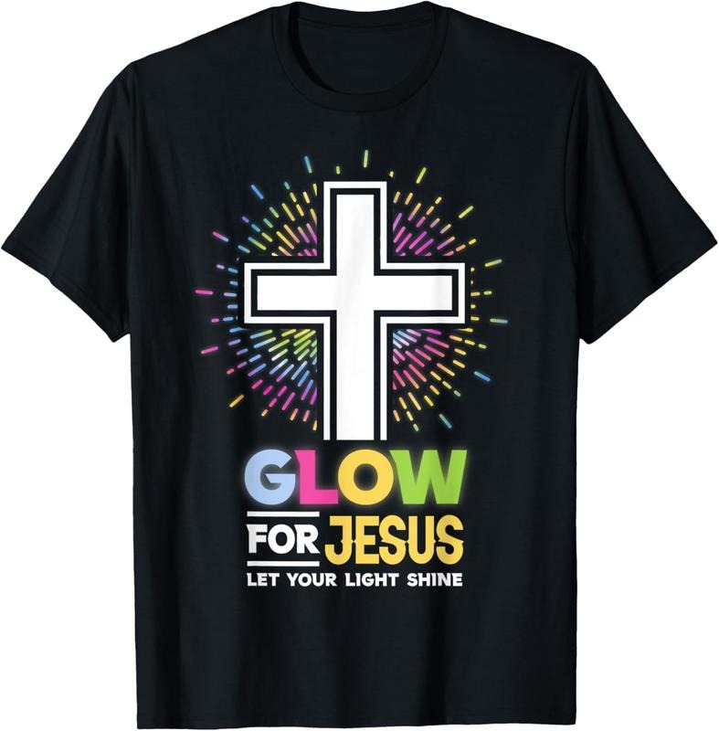 100% Cotton Glow for Jesus Christian Cross Tee Jesus Christ Bible Lover T-Shirt Hoodie, Sweatshirt | HypeCrazeTee.com