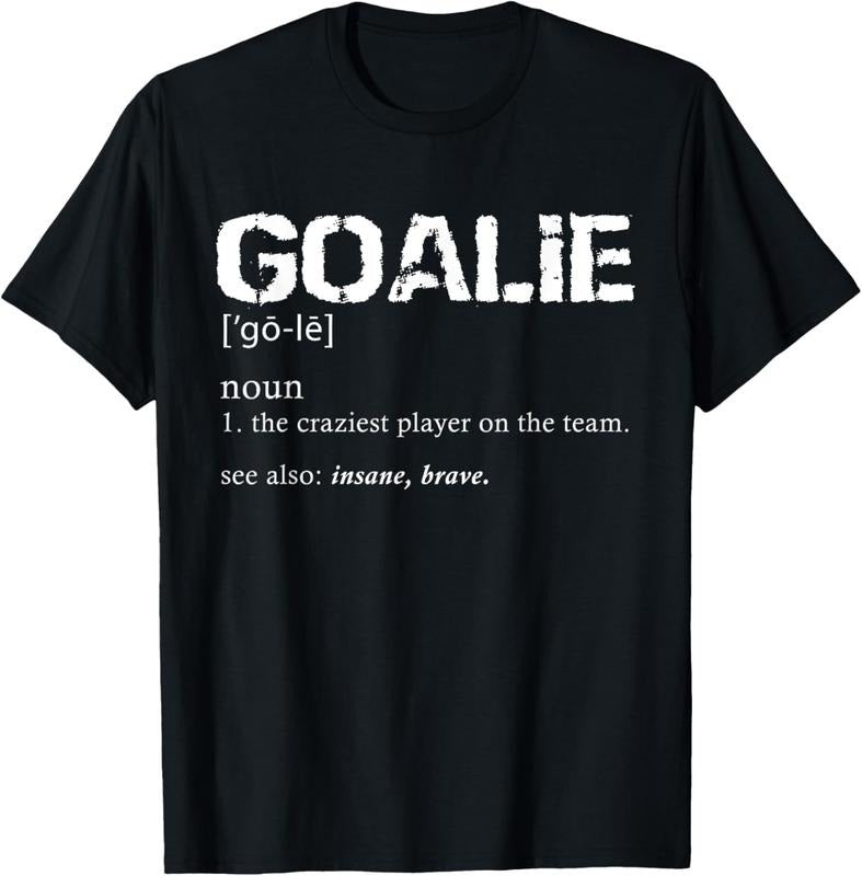 100% Cotton Goalie Definition Soccer Goalie T-Shirt Hoodie, Sweatshirt | HypeCrazeTee.com