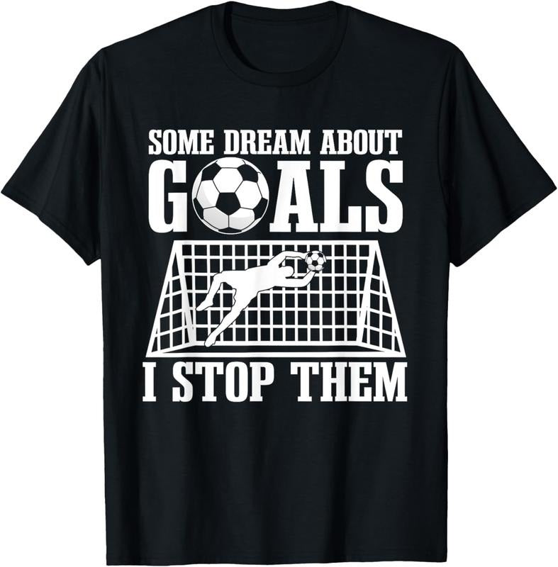 100% Cotton Goalie Soccer Player Goalkeeper Team Keeper Sport Goaltender T-Shirt Hoodie, Sweatshirt | HypeCrazeTee.com