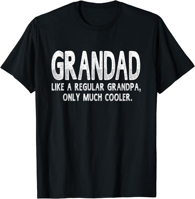 [100% Cotton]Grandad Definition Like Regular Grandpa Only Cooler Funny T-Shirts, Hoodie, Sweatshirt
