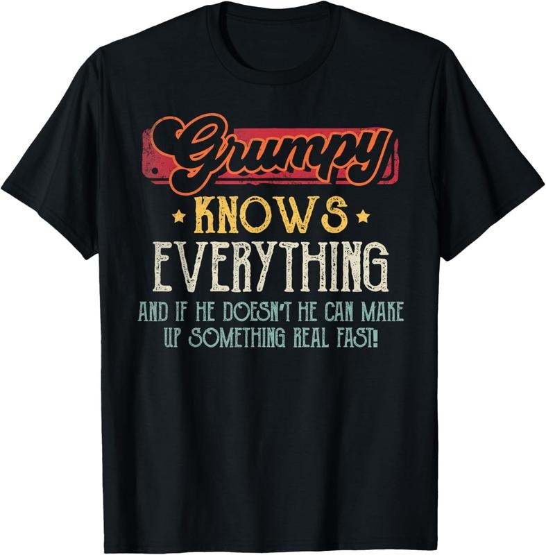 100% Cotton Grumpy Knows Everything Funny Grumpy Fathers Day Grandson T-Shirt Hoodie, Sweatshirt | HypeCrazeTee.com