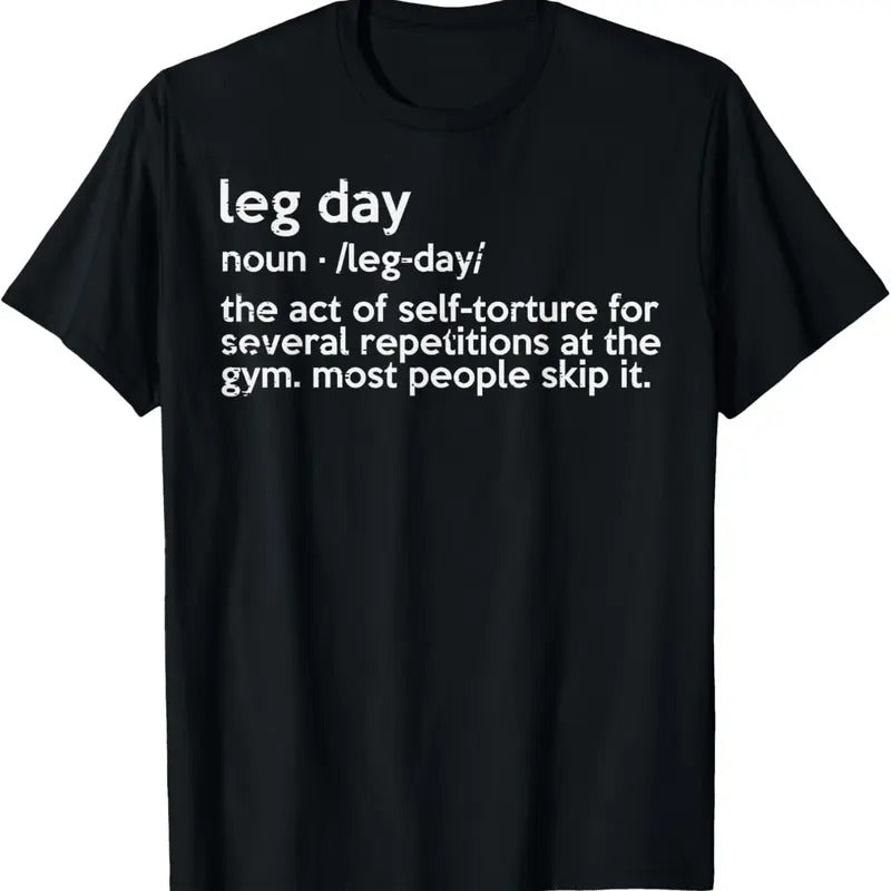 100% Cotton Gym Leg Day Definition Workout Fitness Exercise Men Women T-Shirt Hoodie, Sweatshirt | HypeCrazeTee.com