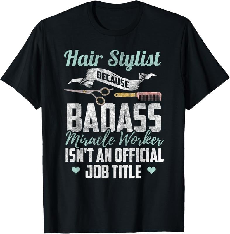 100% Cotton Hairstylist Shirt Funny Hairdresser Quote Hairstylist Gift T-Shirt Hoodie, Sweatshirt | HypeCrazeTee.com