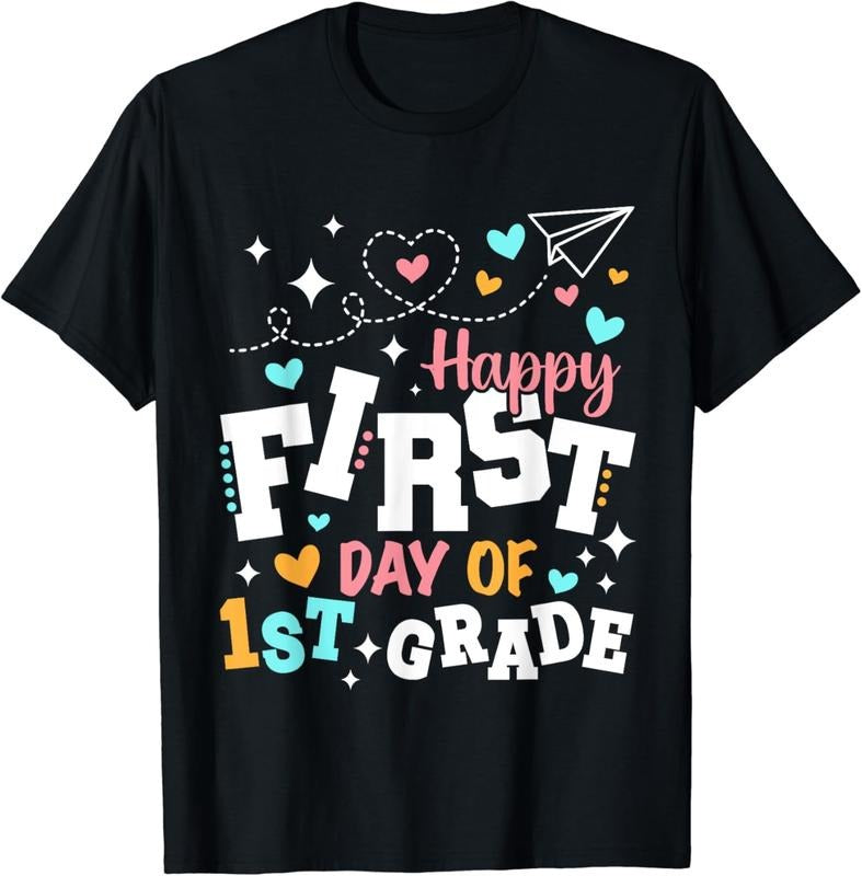 [100% Cotton]Happy First Day Of First Grade 1st Grade First Day Of School T-Shirt Hoodie, Sweatshirt | HypeCrazeTee.com