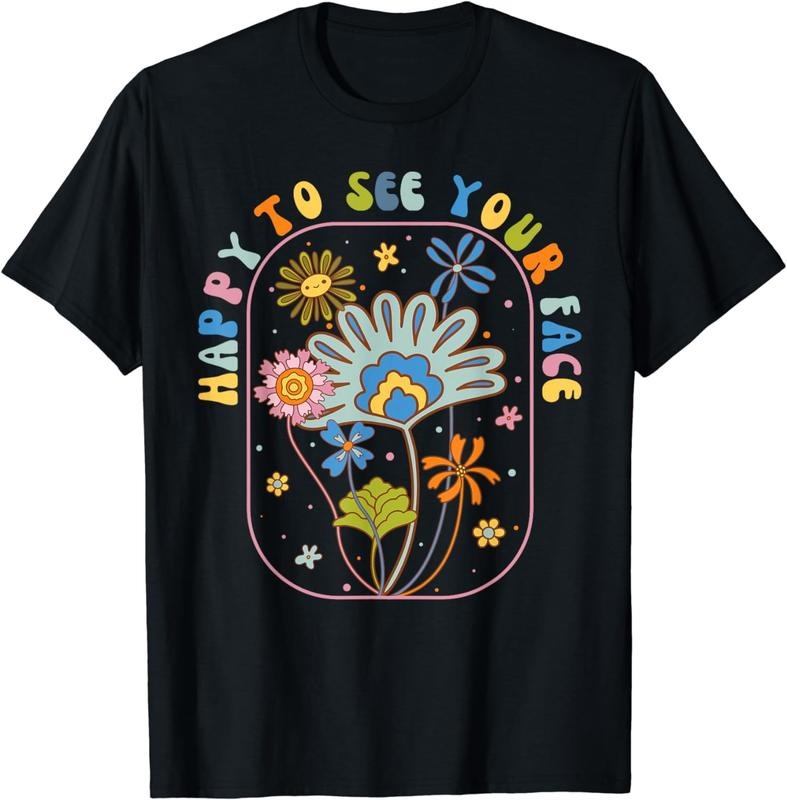 [100% Cotton]Happy To See Your Face Groovy Flowers Back To School Teacher T-Shirt Hoodie, Sweatshirt | HypeCrazeTee.com