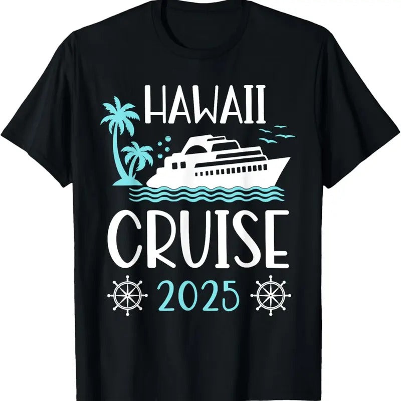100% Cotton Hawaii Cruise 2025 Vacation Trip Matching Family Group T-Shirt Hoodie, Sweatshirt | HypeCrazeTee.com