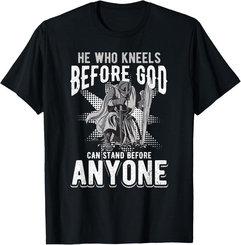 100% Cotton He Who Kneels Before God Can Stand Before Anyone T-Shirt Hoodie, Sweatshirt | HypeCrazeTee.com