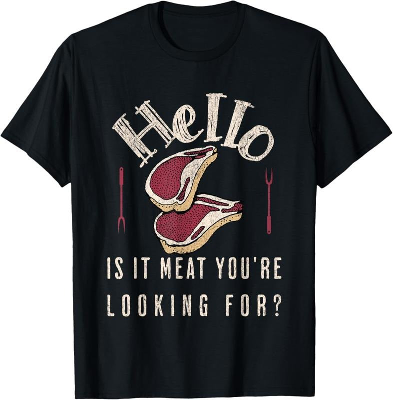 100% Cotton Hello Is It Meat You're Looking For? Funny Meat Lover T-Shirt Hoodie, Sweatshirt | HypeCrazeTee.com