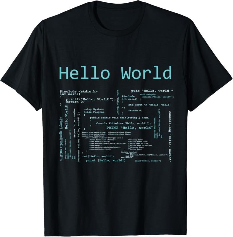 100% Cotton Hello World - Computer Programming Languages T-Shirt Hoodie, Sweatshirt | HypeCrazeTee.com
