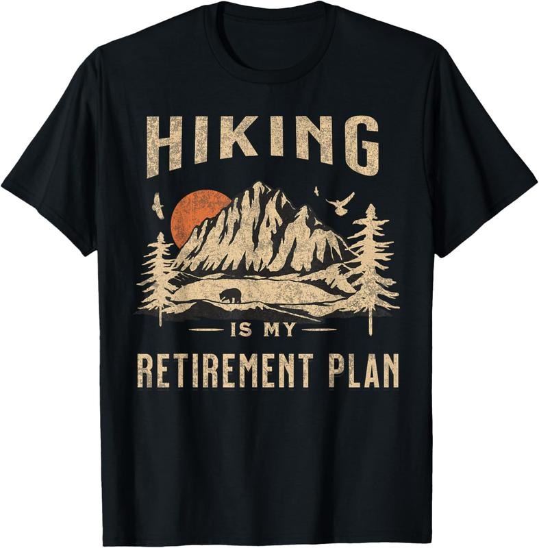 100% Cotton Hiking Is My Retirement Plan Funny Hiking T-Shirts, Hoodie, Sweatshirt