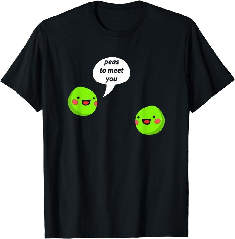 [100% Cotton]Hilarious Peas to Meet You Pun T-Shirt Hoodie, Sweatshirt | HypeCrazeTee.com