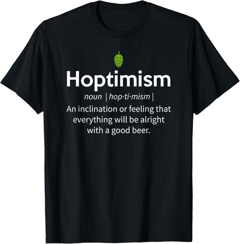 100% Cotton Hoptimism Beer Drinker Definition Shirt, Beer Gift T-Shirt Hoodie, Sweatshirt | HypeCrazeTee.com