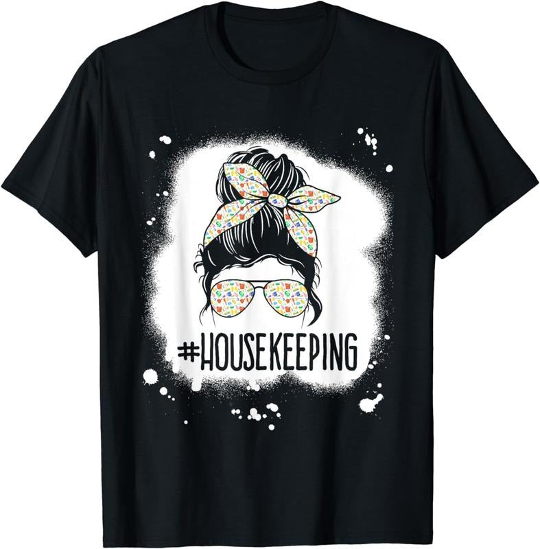 [100% Cotton]Housekeeping Life Messy Bun Housekeeper Clean House T-Shirt Hoodie, Sweatshirt | HypeCrazeTee.com