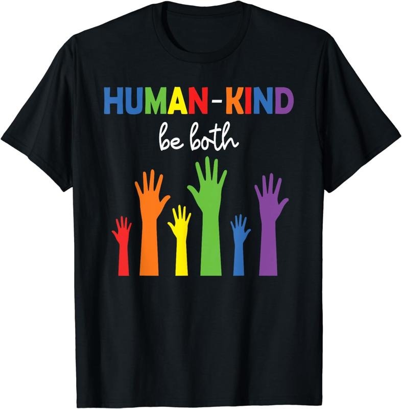[100% Cotton]Human Kind Be Both T-Shirt Hoodie, Sweatshirt | HypeCrazeTee.com