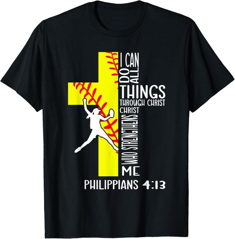 100% Cotton I Can Do All Things Through Christ Softball Christian Bible T-Shirt Hoodie, Sweatshirt | HypeCrazeTee.com