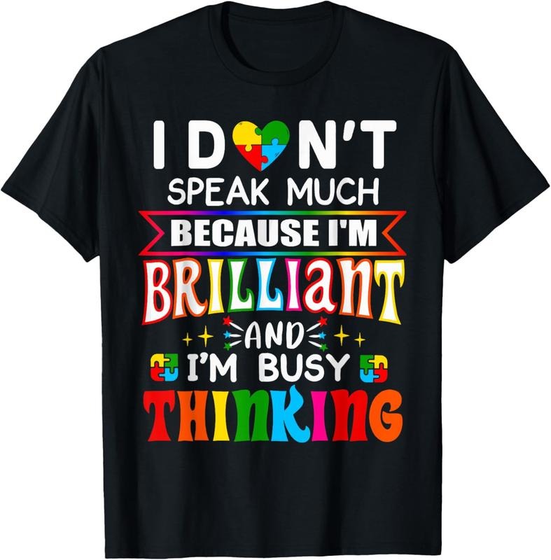 100% Cotton I Dont Speak Much Brilliant Autism Autistic Boys Girls Gifts T-Shirt Hoodie, Sweatshirt | HypeCrazeTee.com