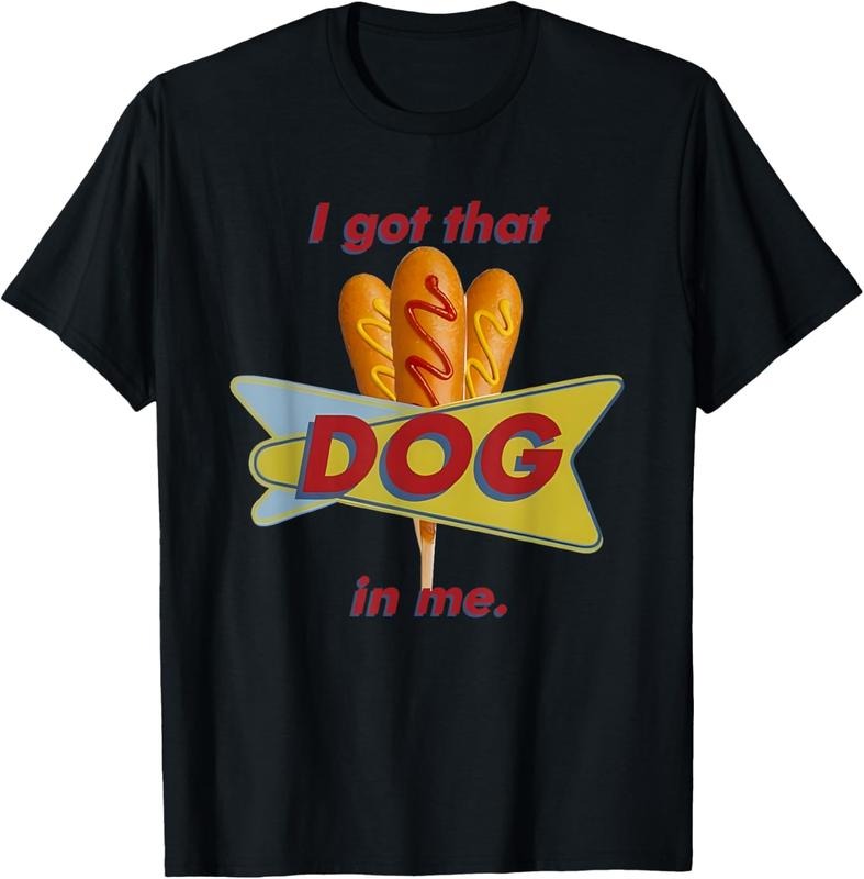 100% Cotton I Got That Corn Dog In Me T-Shirt Hoodie, Sweatshirt | HypeCrazeTee.com