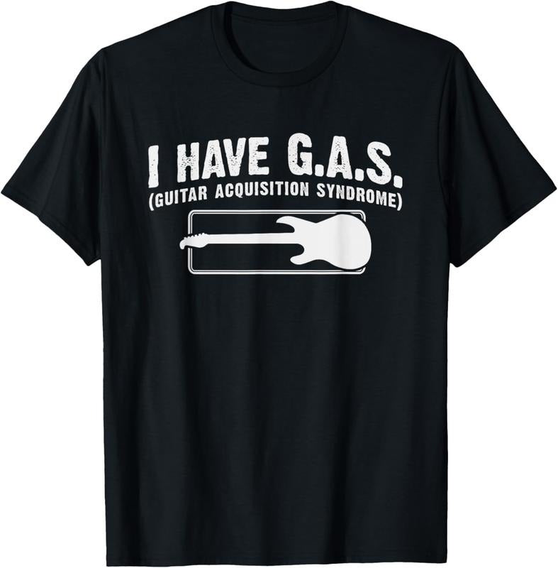 100% Cotton I Have GAS Funny Guitar Player Collector Music Musician Gift T-Shirt Hoodie, Sweatshirt | HypeCrazeTee.com
