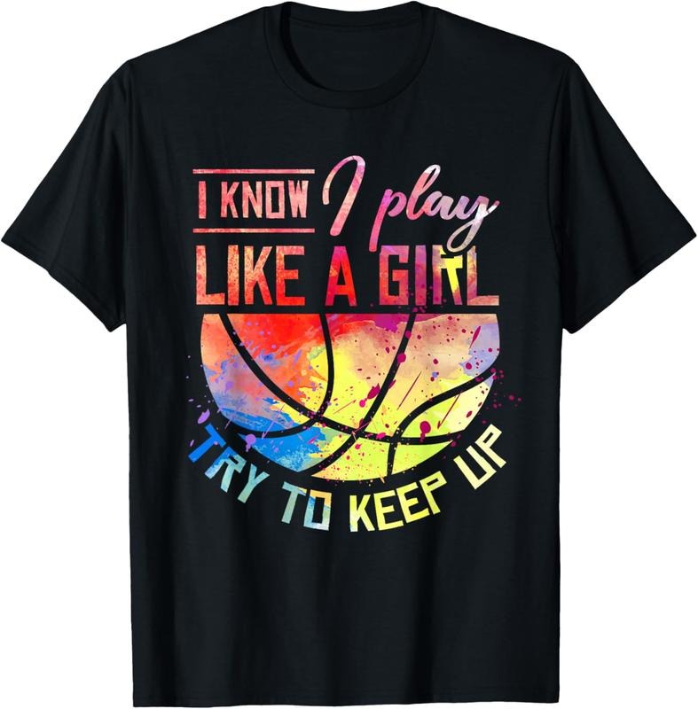 100% Cotton I Know I Play Like A Girl Basketball T-Shirt Hoodie, Sweatshirt | HypeCrazeTee.com