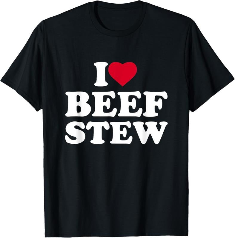 100% Cotton I Love Beef Stew I Heart Beef Stew Lover T-Shirt Hoodie, Sweatshirt | HypeCrazeTee.com