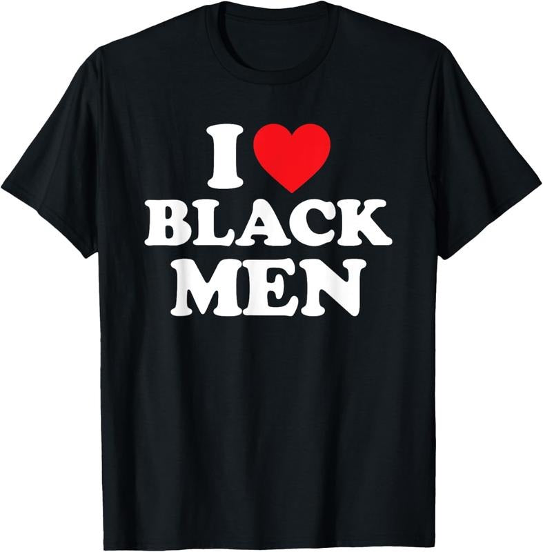 100% Cotton I Love Black Men Shirt I Heart Black Men T-Shirt Hoodie, Sweatshirt | HypeCrazeTee.com