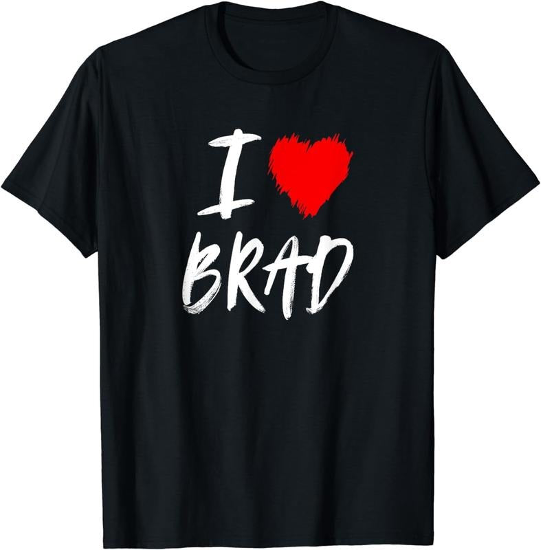 [100% Cotton]I Love Brad Husband Dad Son Grandson Boyfriend Red Heart T-Shirt Hoodie, Sweatshirt | HypeCrazeTee.com