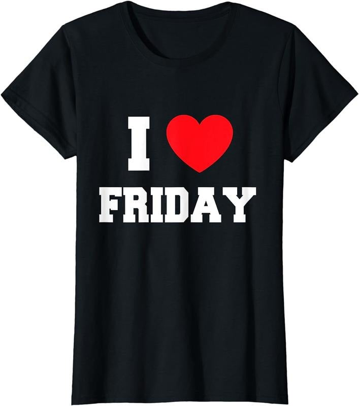 [100% Cotton]I Love Friday T-Shirt Hoodie, Sweatshirt | HypeCrazeTee.com