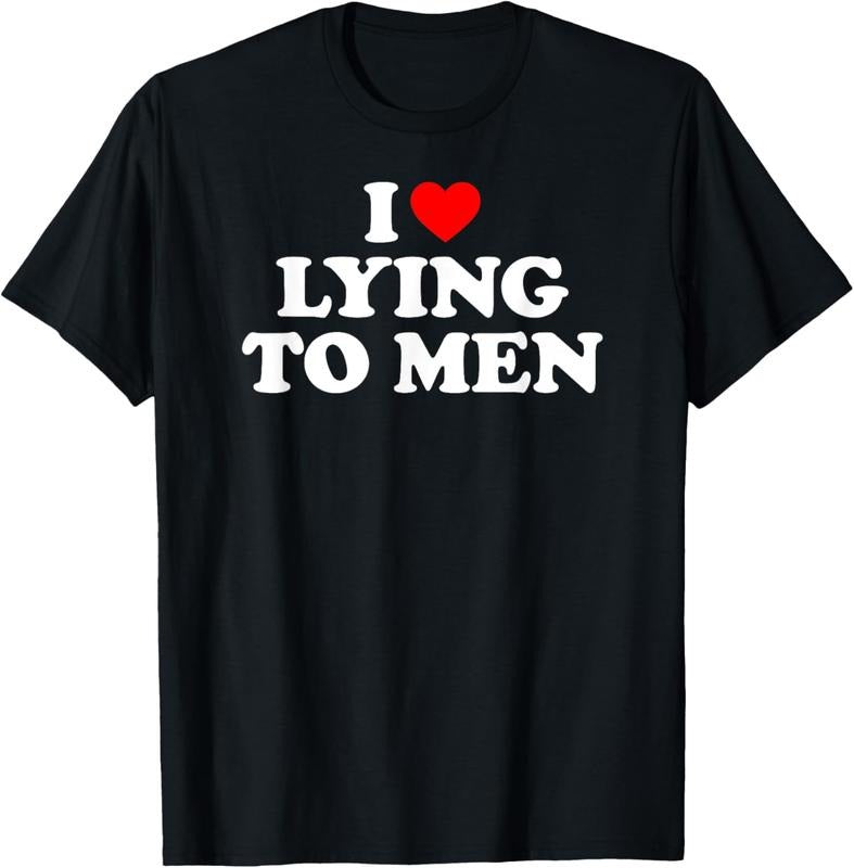 100% Cotton I Love Lying To Men, I Heart Lying To Men T-Shirt Hoodie, Sweatshirt | HypeCrazeTee.com
