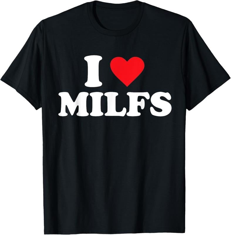 100% Cotton I Love MILFs T-Shirt Hoodie, Sweatshirt | HypeCrazeTee.com