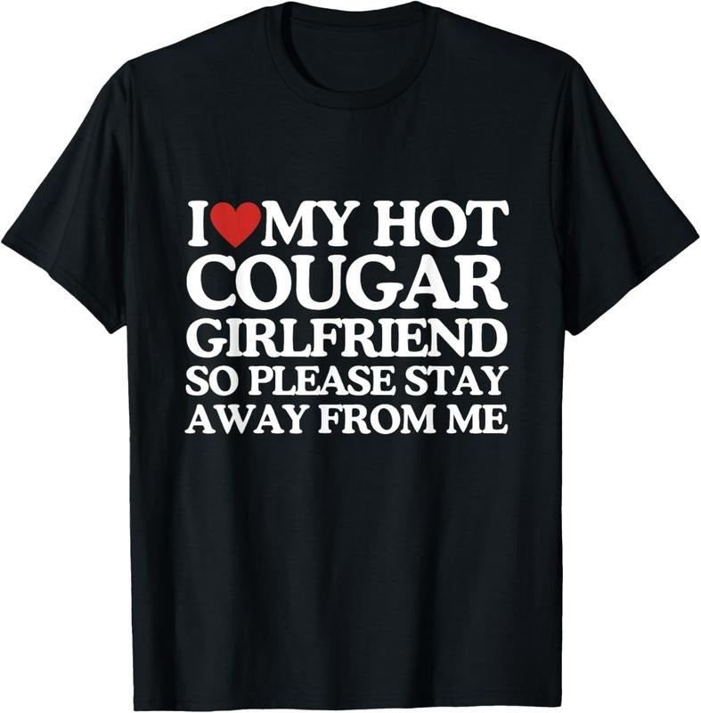 100% Cotton I Love My Girlfriend I Love My Hot Girlfriend So Stay Away T-Shirt Hoodie, Sweatshirt | HypeCrazeTee.com
