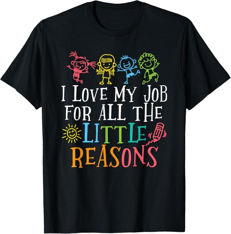 100% Cotton I Love My Job For All The Little Reasons T-Shirt Hoodie, Sweatshirt | HypeCrazeTee.com