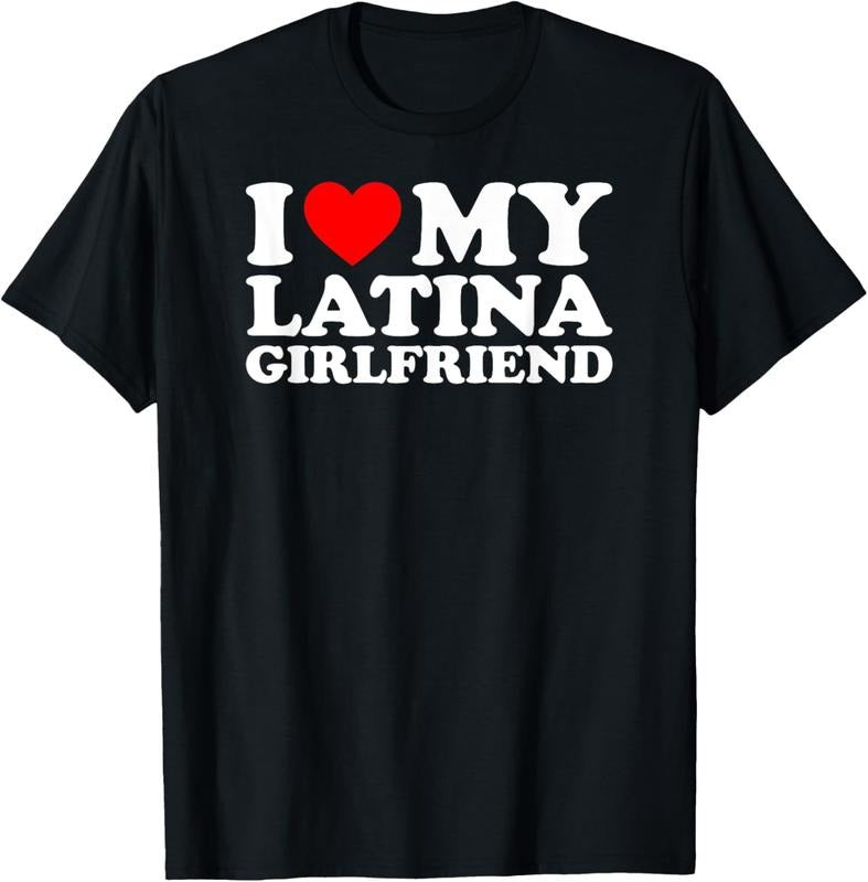 100% Cotton I Love My Latina Girlfriend T-Shirt Hoodie, Sweatshirt | HypeCrazeTee.com