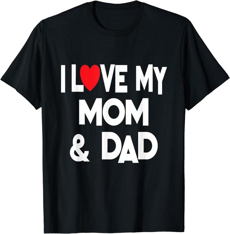 [100% Cotton]I Love My Mom & Dad - Celebrate Family Mother Father T-Shirt Hoodie, Sweatshirt | HypeCrazeTee.com