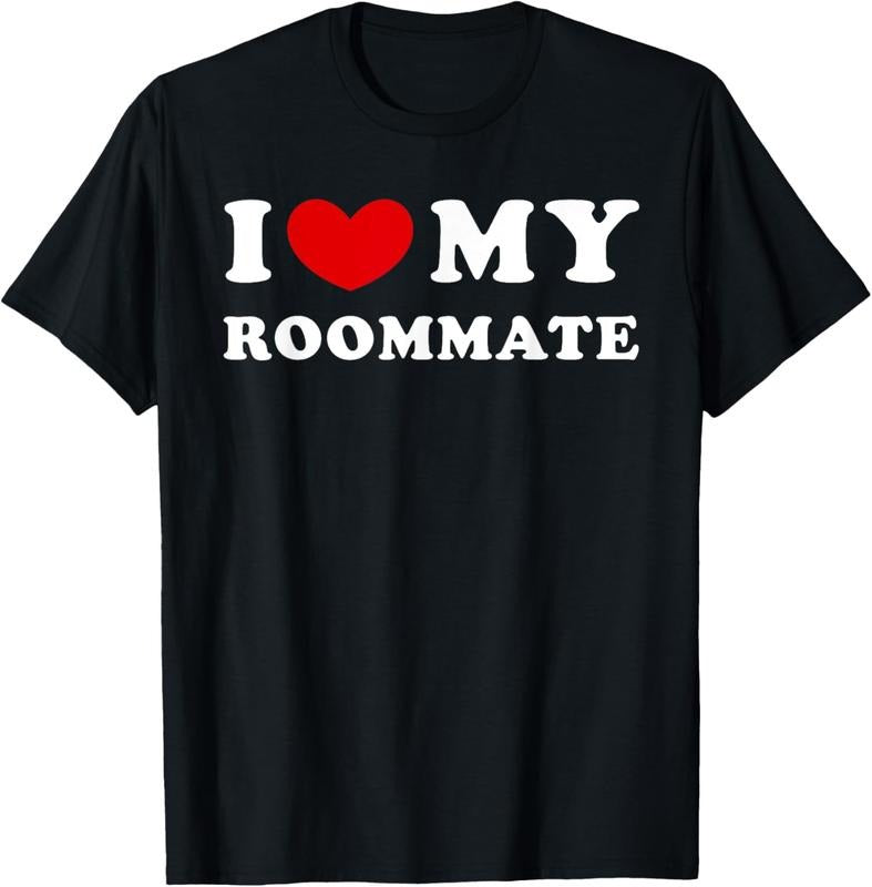 100% Cotton I Love My Roommate I Heart My Roommate T-Shirt Hoodie, Sweatshirt | HypeCrazeTee.com