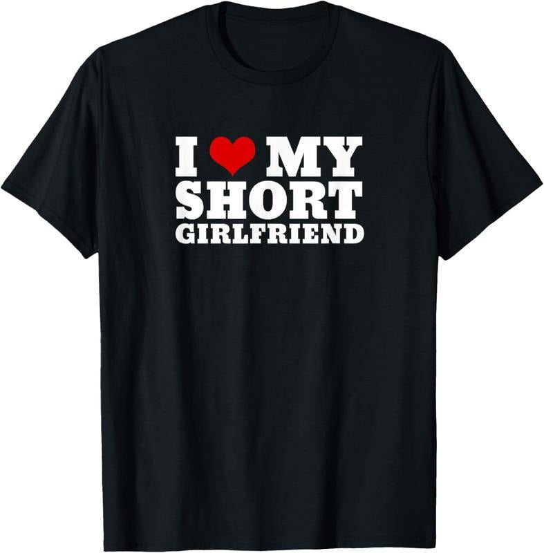 100% Cotton I Love My Short Girlfriend T-Shirt Hoodie, Sweatshirt | HypeCrazeTee.com