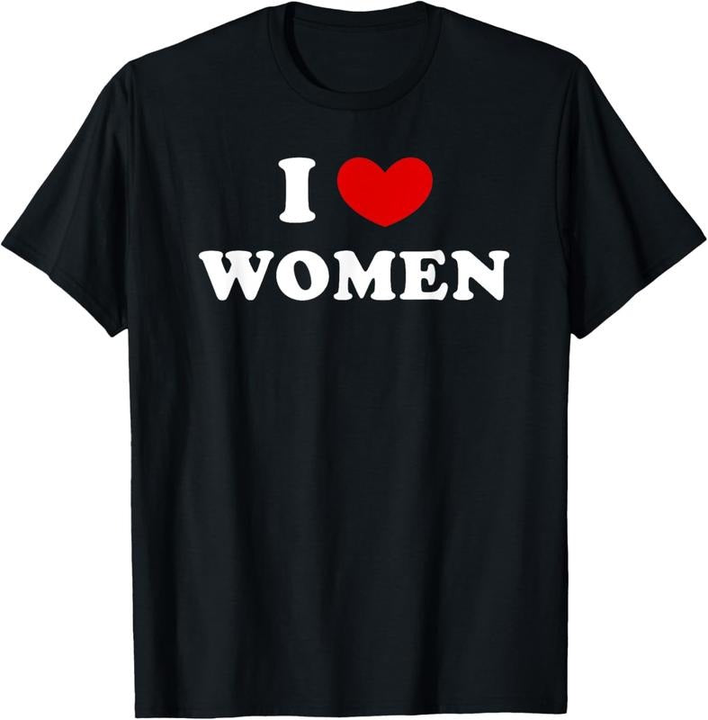 100% Cotton I Love Women, I Heart Women T-Shirt Hoodie, Sweatshirt | HypeCrazeTee.com