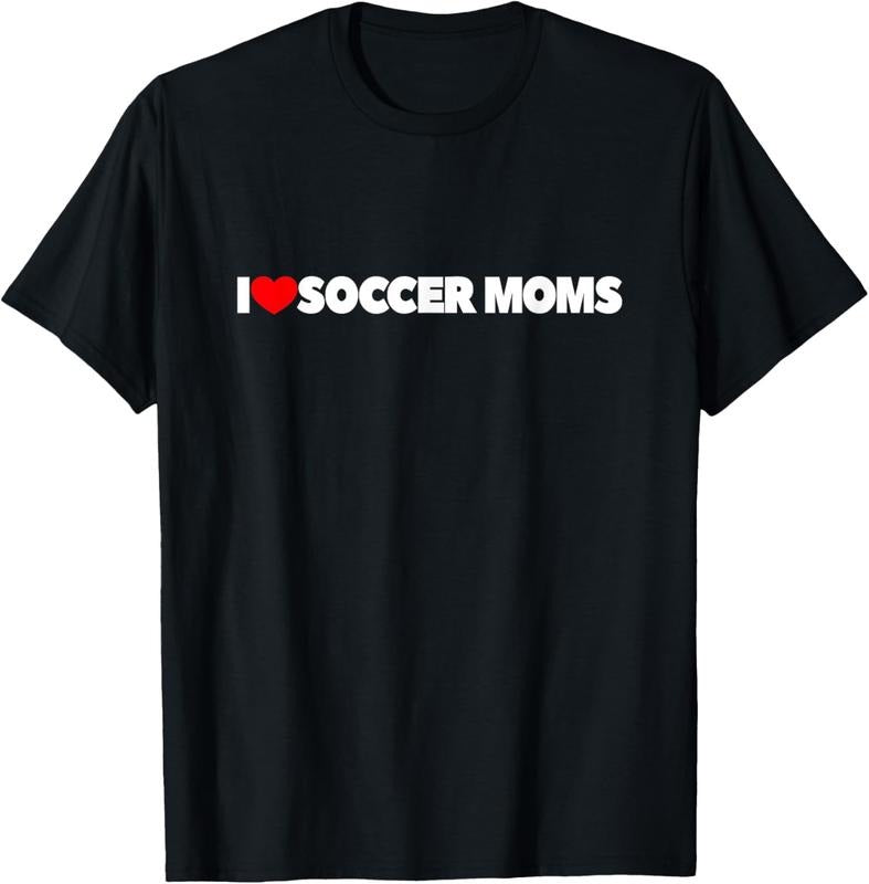 100% Cotton I Love (Heart) Soccer Moms T-Shirt Hoodie, Sweatshirt | HypeCrazeTee.com