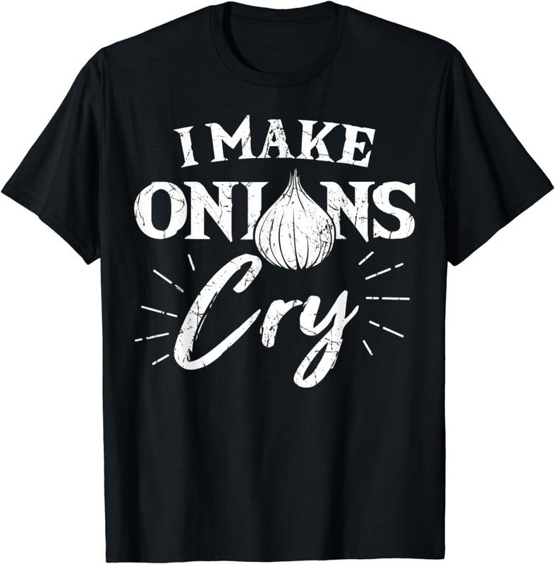 [100% Cotton]I Make Onions Cry Chef Kitchen Chief Cook Cuisine Culinary T-Shirt Hoodie, Sweatshirt | HypeCrazeTee.com