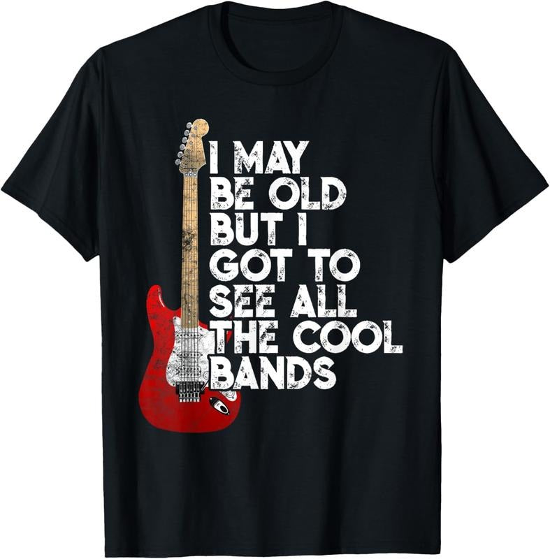 100% Cotton I May Be Old But I Got To See All The Cool Bands Concert T-Shirt Hoodie, Sweatshirt | HypeCrazeTee.com