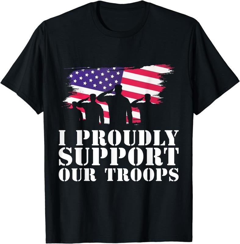 [100% Cotton]I Proudly Support Our Troops Veterans Day T-Shirt Hoodie, Sweatshirt | HypeCrazeTee.com