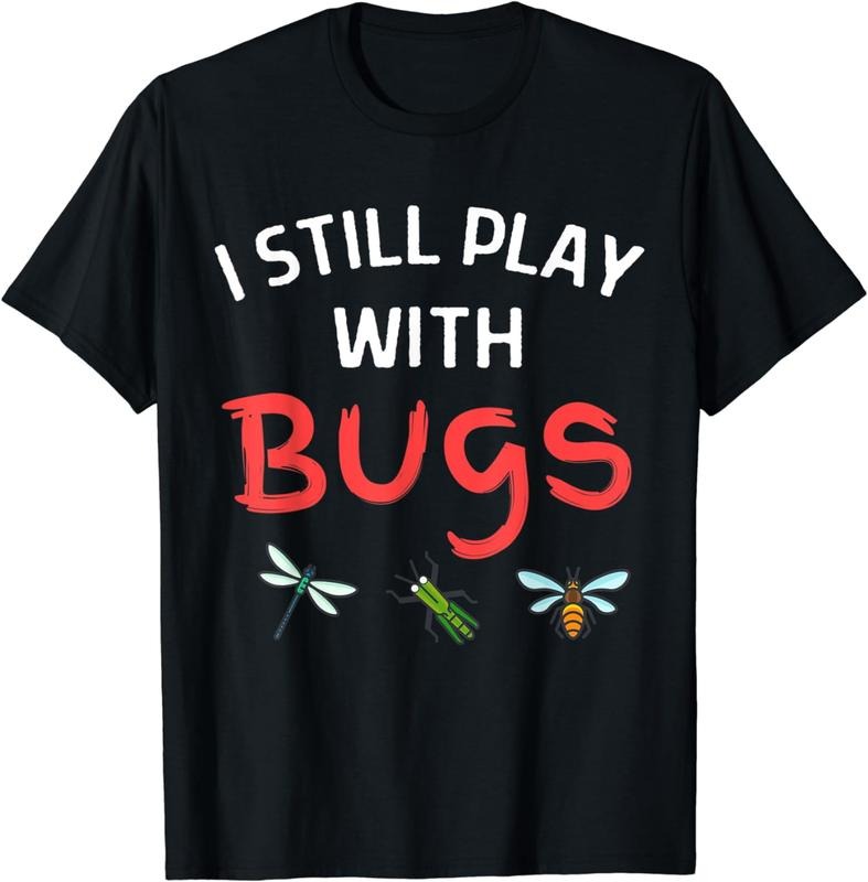 [100% Cotton]I Still Play Bugs Forensic Shirt Forensic Science T-Shirts, Hoodie, Sweatshirt