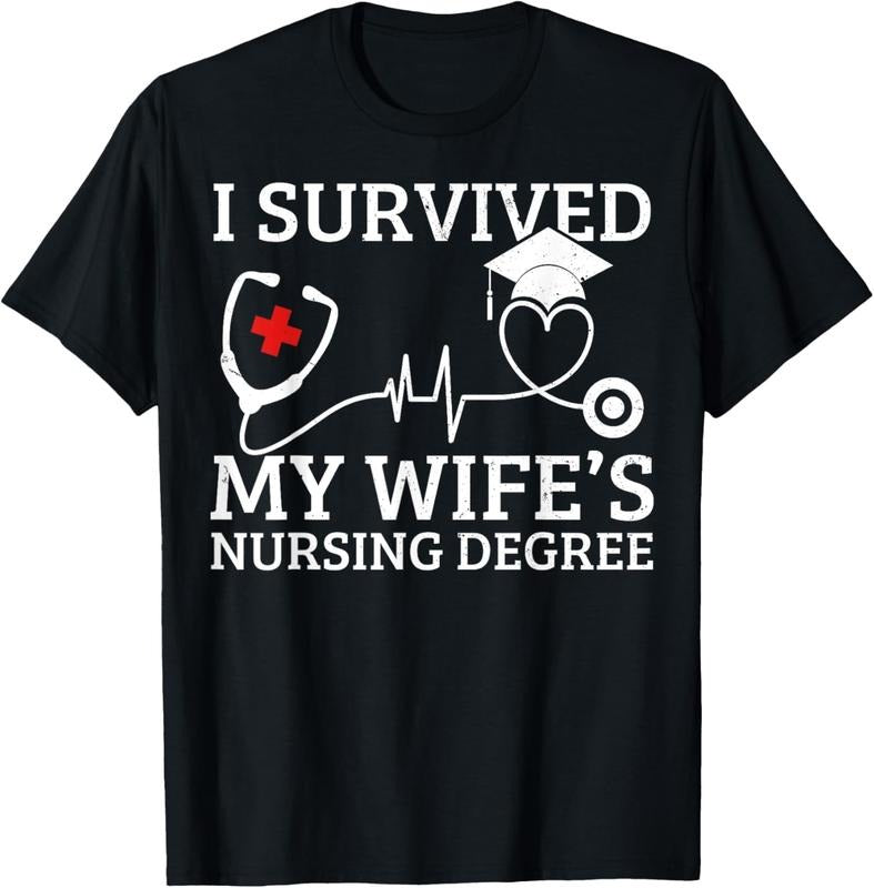 100% Cotton I Survived My Wife's Nursing Degree, Proud Husband Nurse T-Shirt Hoodie, Sweatshirt | HypeCrazeTee.com