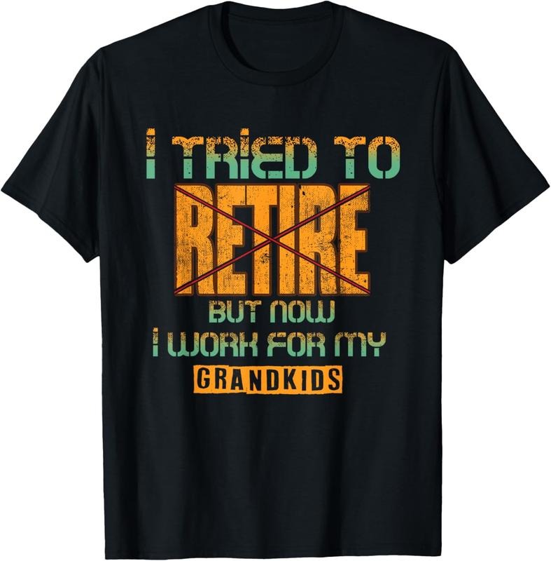 100% Cotton I Tried To Retire But Now I Work For My Grand T-Shirt Hoodie, Sweatshirt | HypeCrazeTee.com
