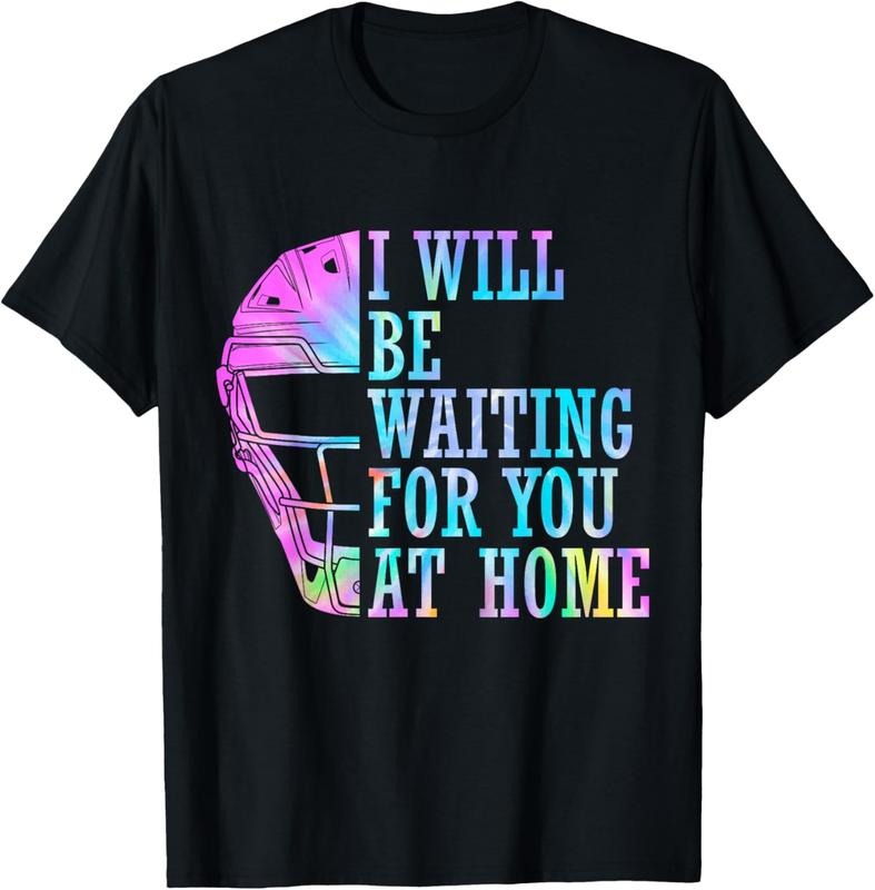 100% Cotton I Will Be Waiting For You At Home Softball Catcher T-Shirt Hoodie, Sweatshirt | HypeCrazeTee.com