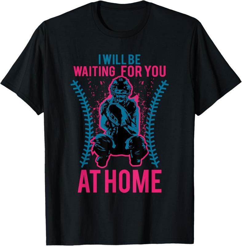 100% Cotton I Will Be Waiting For You At Home Tee - Softball Shirt T-Shirt Hoodie, Sweatshirt | HypeCrazeTee.com