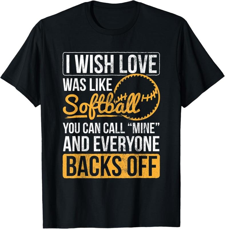 100% Cotton I Wish Love Was Like Softball Softball Player Softball Team T-Shirt Hoodie, Sweatshirt | HypeCrazeTee.com